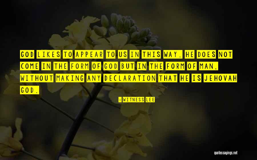 Jehovah God Quotes By Witness Lee Jehovah God Quotes By Witness Lee