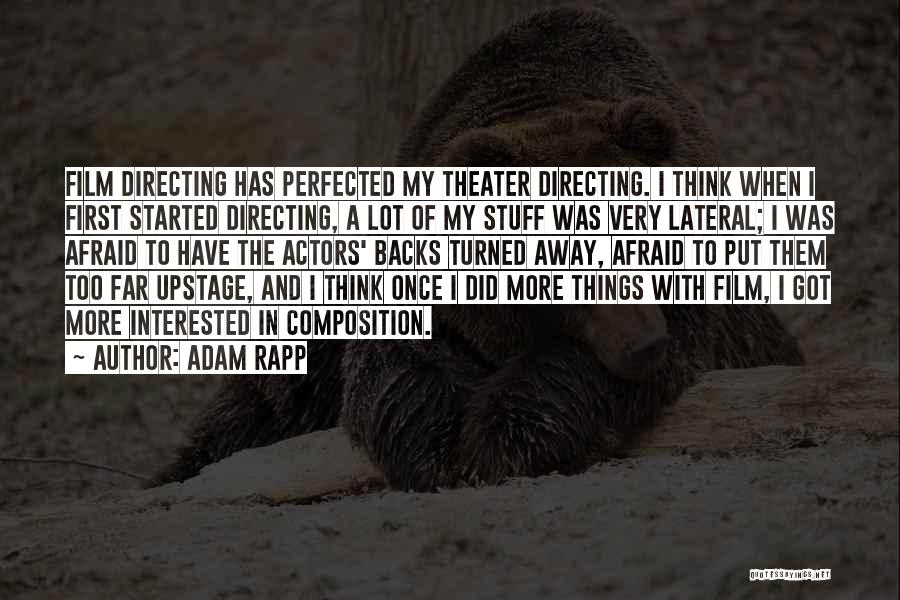 Jehovahs Love Quotes By Adam Rapp