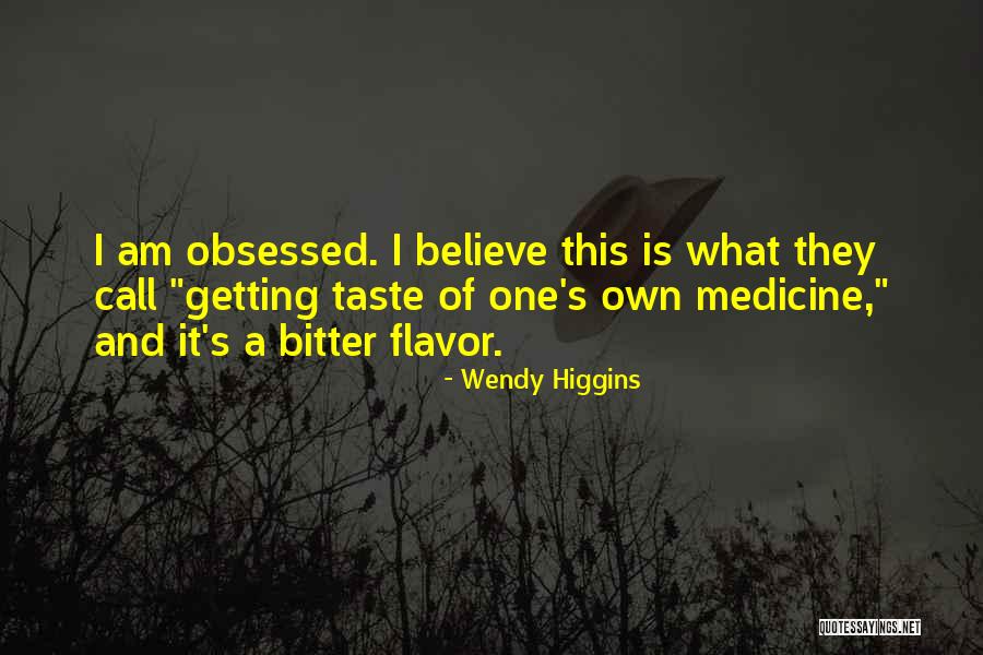 Jehovahs Love Quotes By Wendy Higgins