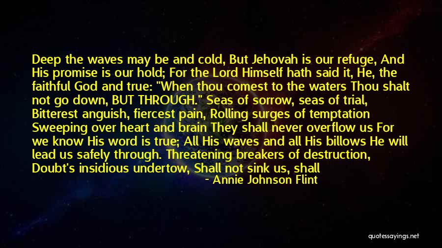 Jehovah's Quotes By Annie Johnson Flint