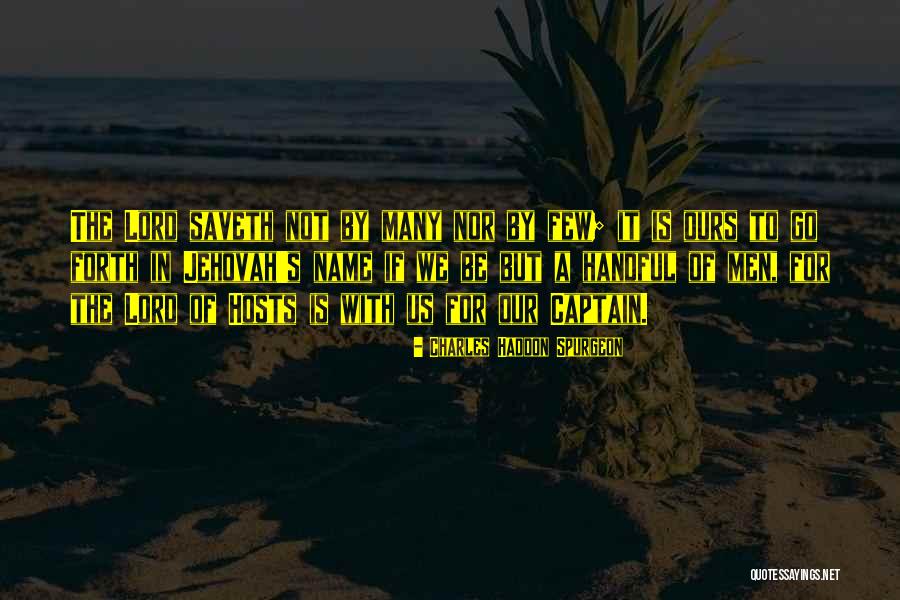 Jehovah's Quotes By Charles Haddon Spurgeon