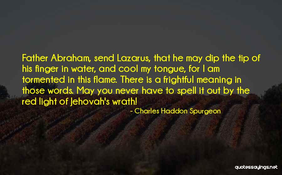 Jehovah's Quotes By Charles Haddon Spurgeon
