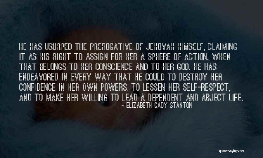 Jehovah's Quotes By Elizabeth Cady Stanton