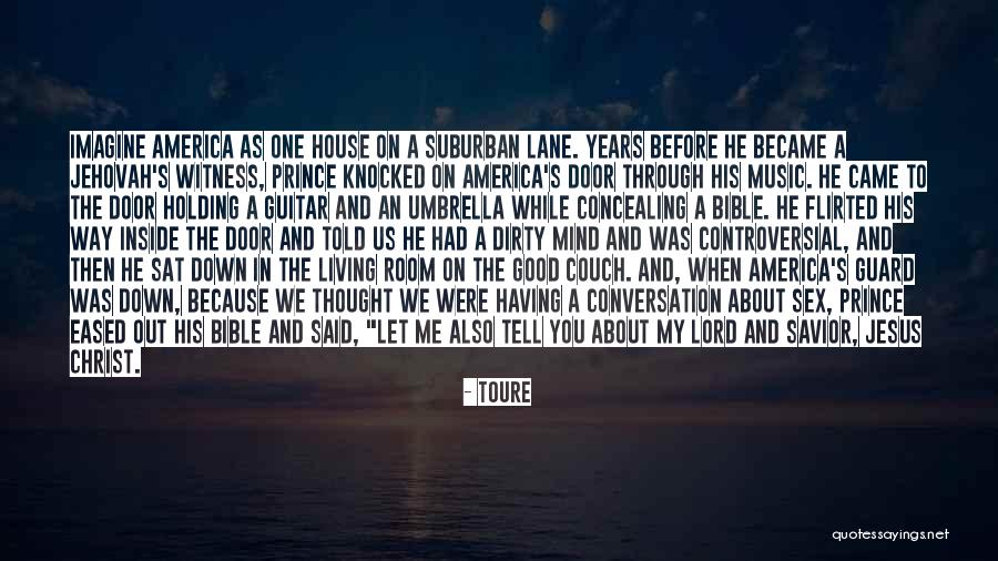 Jehovah's Quotes By Toure