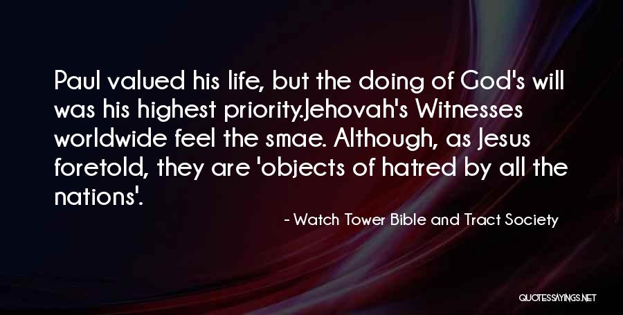 Jehovah's Quotes By Watch Tower Bible And Tract Society