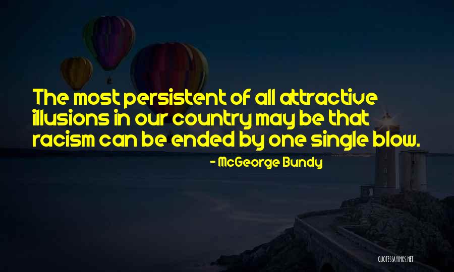 Jeilalou Quotes By McGeorge Bundy Jeilalou Quotes By McGeorge Bundy