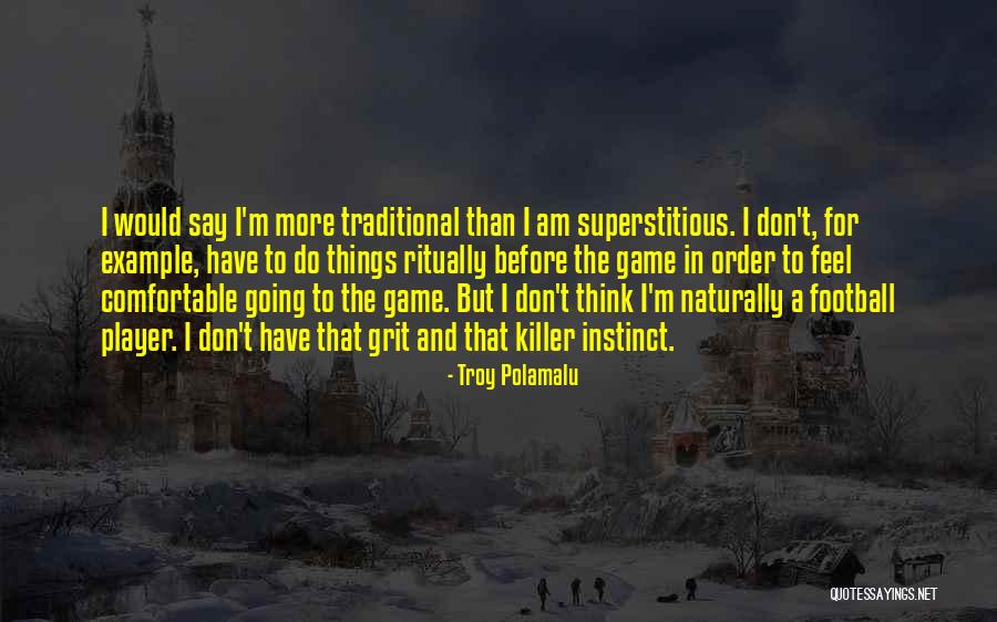 Jeio Tech Quotes By Troy Polamalu Jeio Tech Quotes By Troy Polamalu