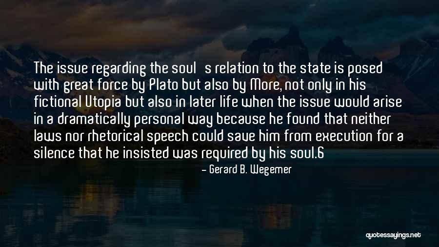 Jeito Carinhoso Quotes By Gerard B. Wegemer Jeito Carinhoso Quotes By Gerard B. Wegemer