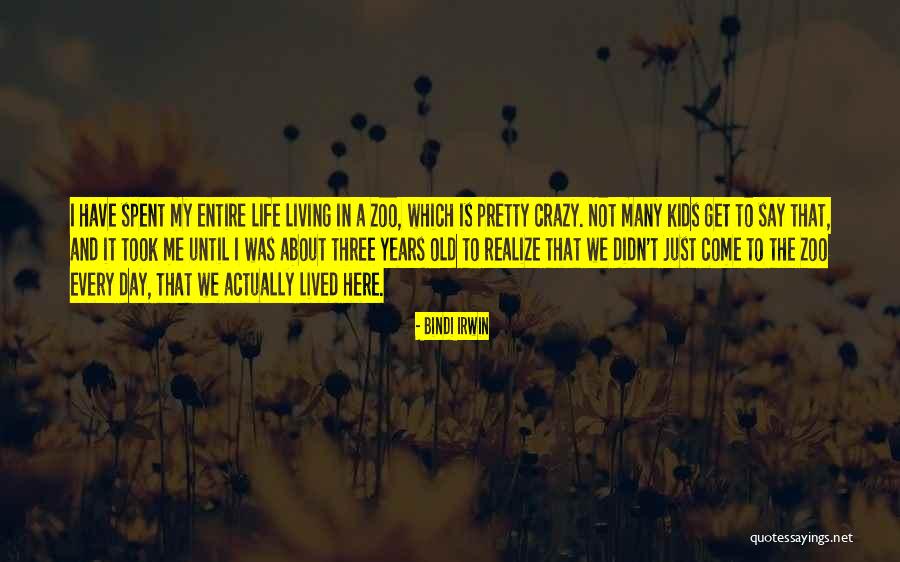 Jejchelle Quotes By Bindi Irwin Jejchelle Quotes By Bindi Irwin