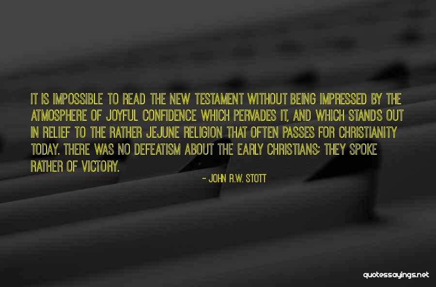 Jejune Quotes By John R.W. Stott Jejune Quotes By John R.W. Stott