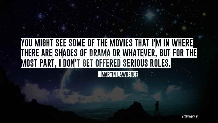 Jekaterina I Quotes By Martin Lawrence Jekaterina I Quotes By Martin Lawrence