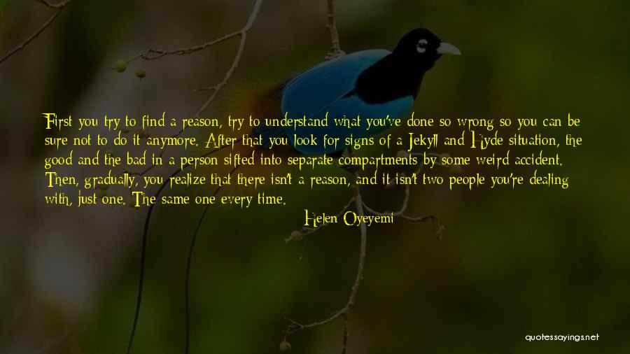 Jekyll Quotes By Helen Oyeyemi