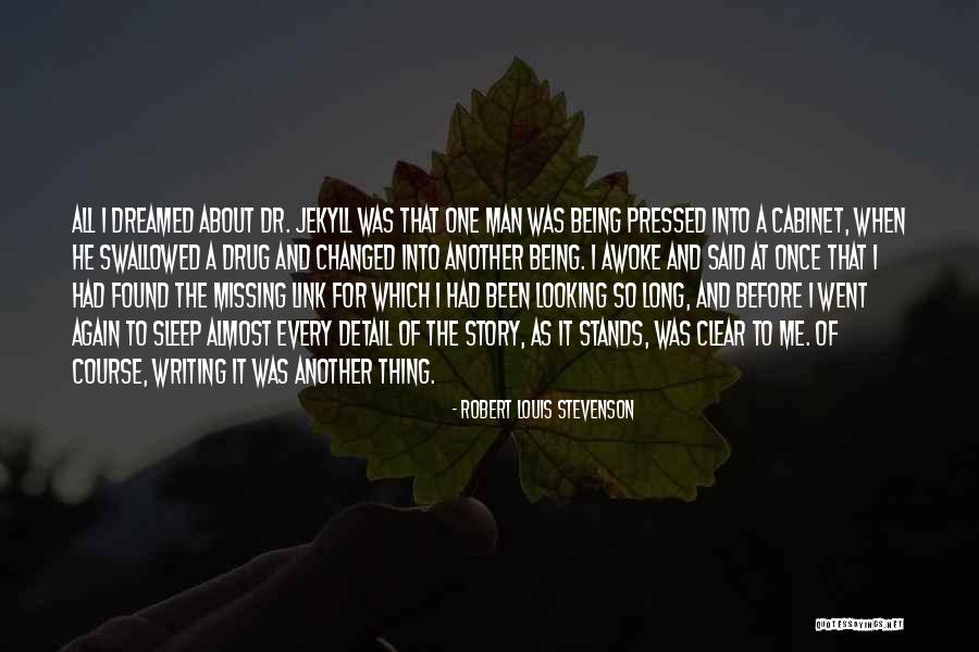 Jekyll Quotes By Robert Louis Stevenson