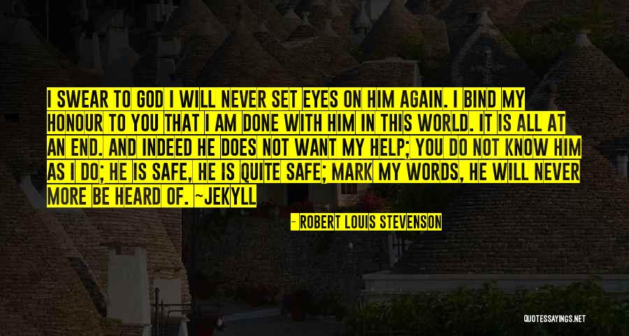 Jekyll Quotes By Robert Louis Stevenson