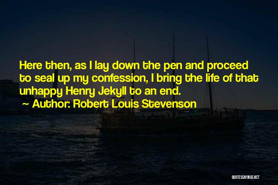 Jekyll Quotes By Robert Louis Stevenson