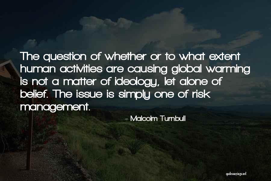 Jelassi Louvre Quotes By Malcolm Turnbull Jelassi Louvre Quotes By Malcolm Turnbull
