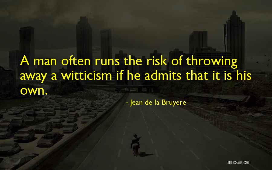 Jelassich Quotes By Jean De La Bruyere Jelassich Quotes By Jean De La Bruyere