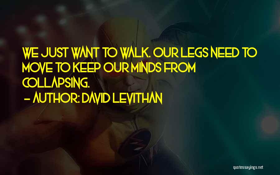 Jelenick Quotes By David Levithan