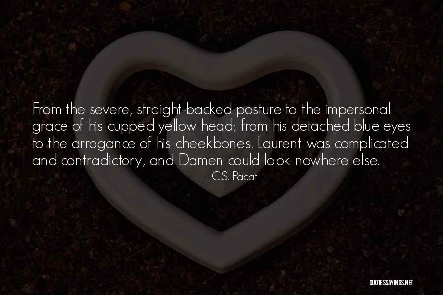 Jeleu De Capsuni Quotes By C.S. Pacat Jeleu De Capsuni Quotes By C.S. Pacat