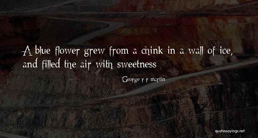 Jeleu De Gutui Quotes By George R R Martin Jeleu De Gutui Quotes By George R R Martin