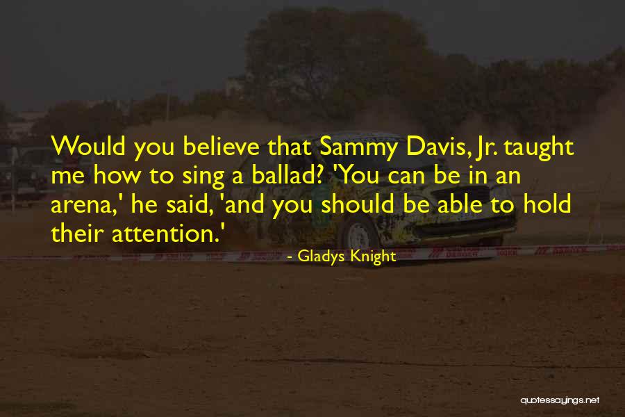Jelice People Quotes By Gladys Knight Jelice People Quotes By Gladys Knight