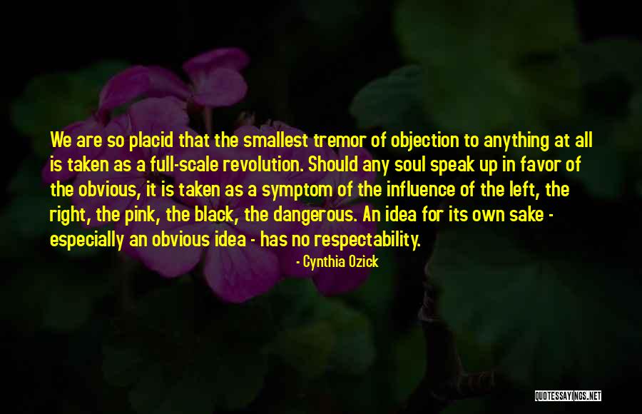 Jelinek Slivovice Quotes By Cynthia Ozick Jelinek Slivovice Quotes By Cynthia Ozick