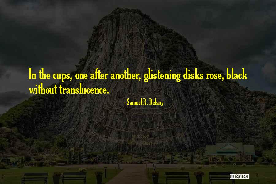 Jelinek Slivovice Quotes By Samuel R. Delany Jelinek Slivovice Quotes By Samuel R. Delany