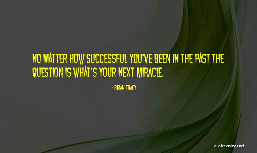 Jelinkova Lada Quotes By Brian Tracy Jelinkova Lada Quotes By Brian Tracy