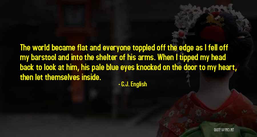 Jelinski Kenosha Quotes By C.J. English Jelinski Kenosha Quotes By C.J. English