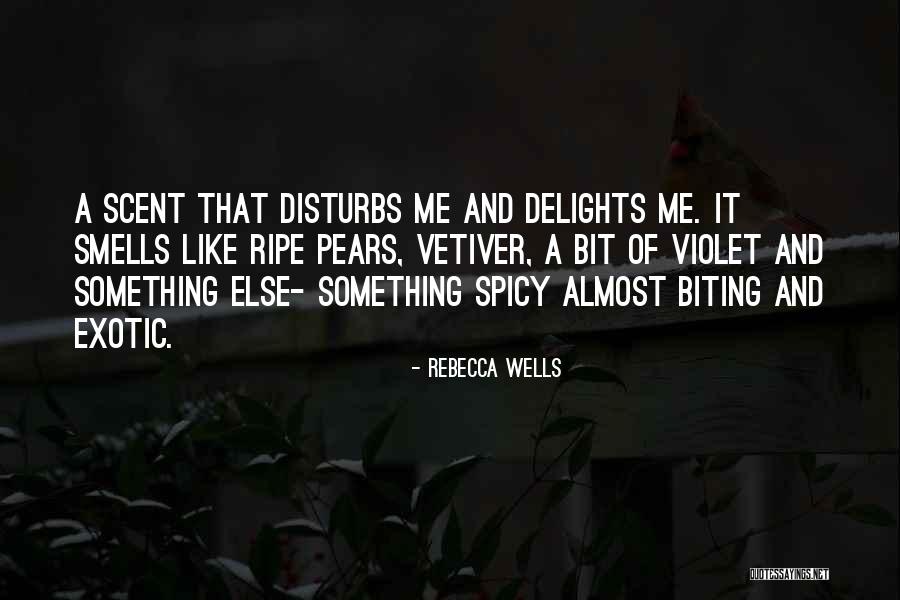 Jelissa Ann Quotes By Rebecca Wells Jelissa Ann Quotes By Rebecca Wells