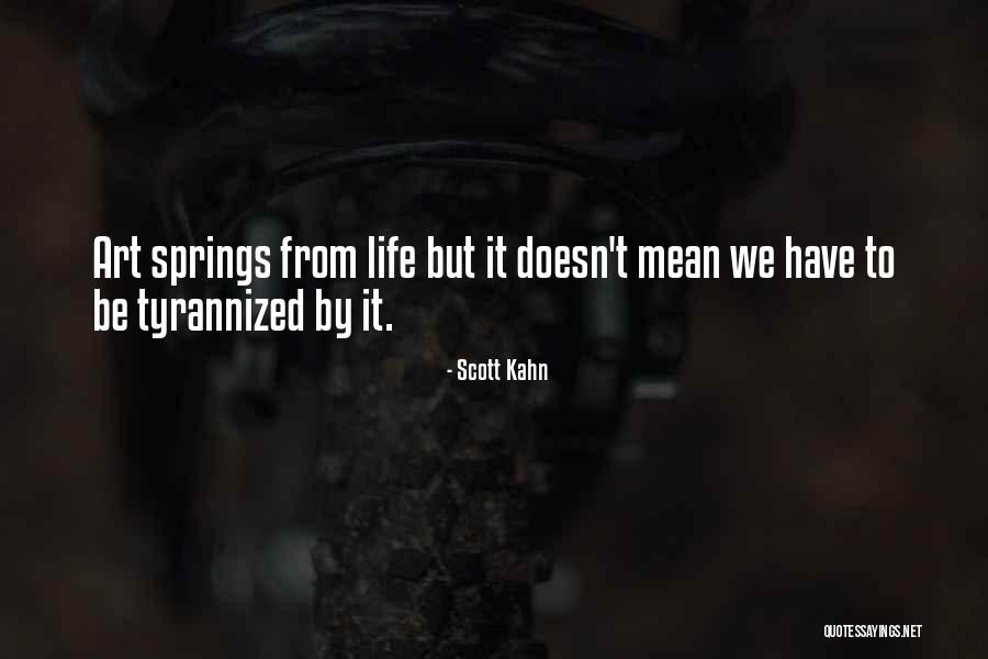 Jellaby Kean Quotes By Scott Kahn