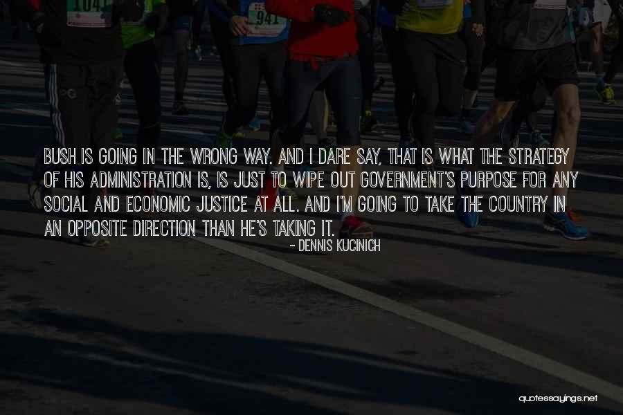 Jellas Quotes By Dennis Kucinich Jellas Quotes By Dennis Kucinich
