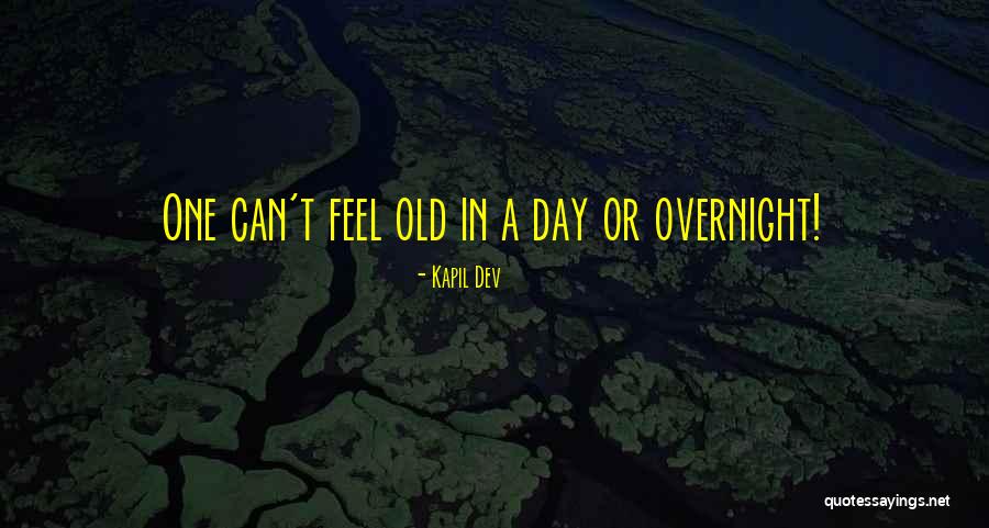 Jellineck Quotes By Kapil Dev