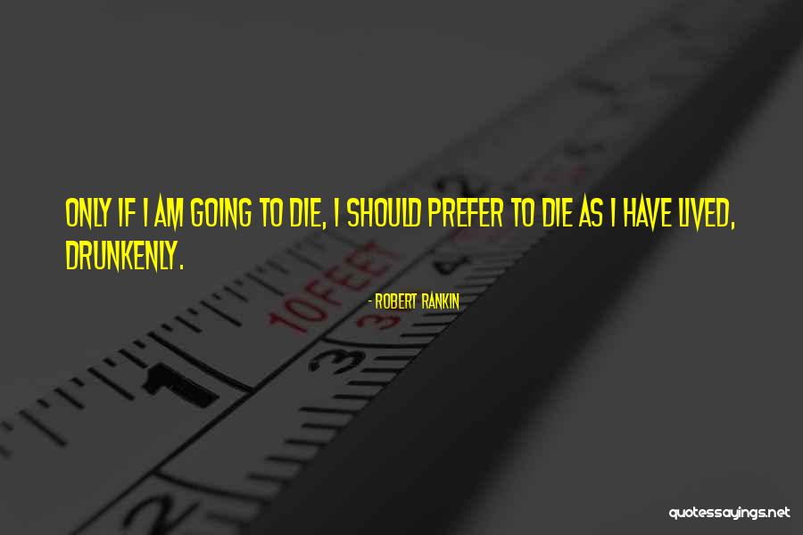 Jelling Style Quotes By Robert Rankin Jelling Style Quotes By Robert Rankin
