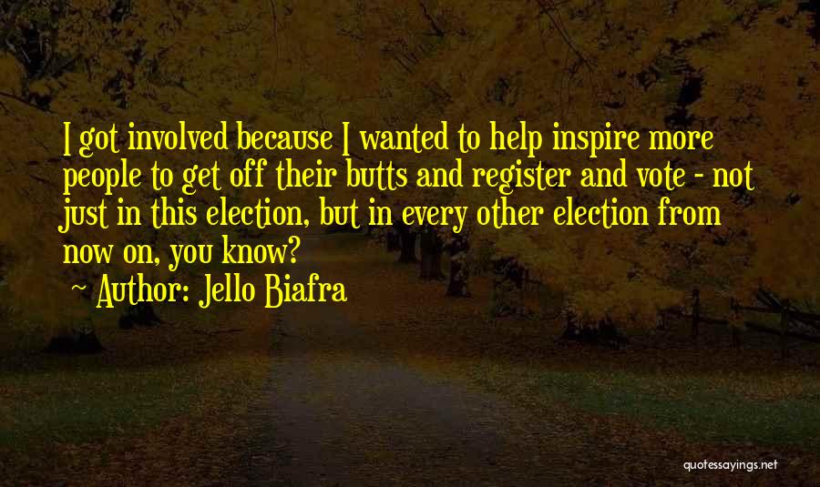 Jello Biafra Quotes 1116277