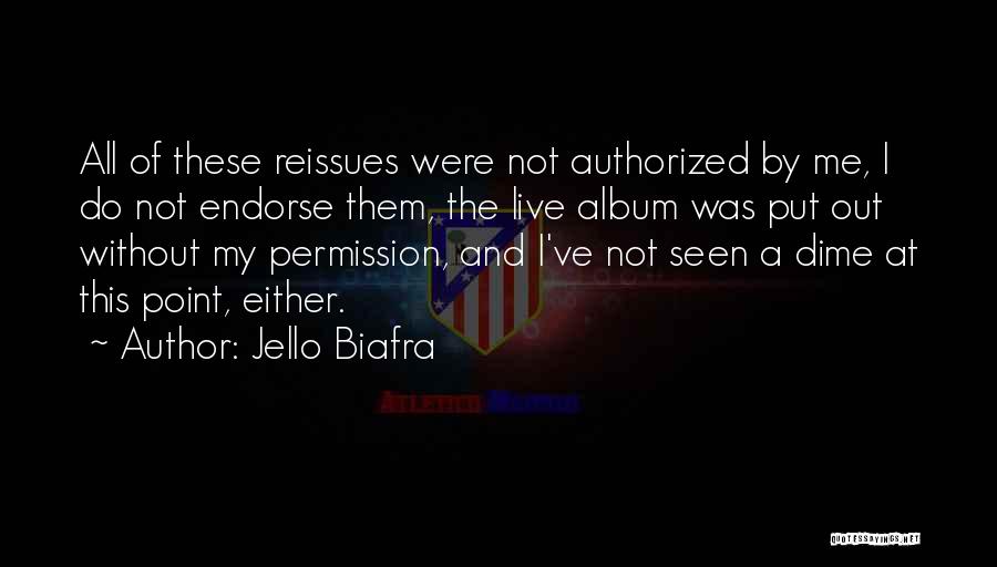 Jello Biafra Quotes 1209178