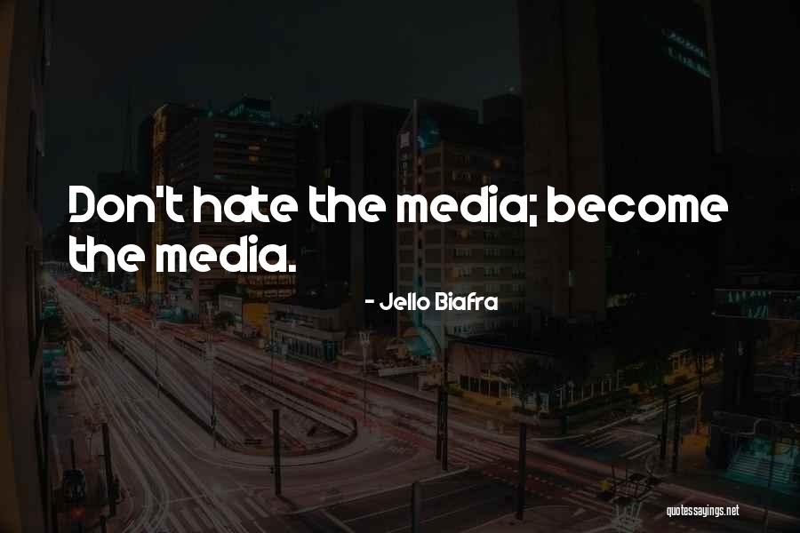 Jello Biafra Quotes 1262498 Jello Biafra Quotes 1262498