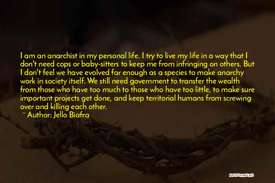Jello Biafra Quotes 1266071