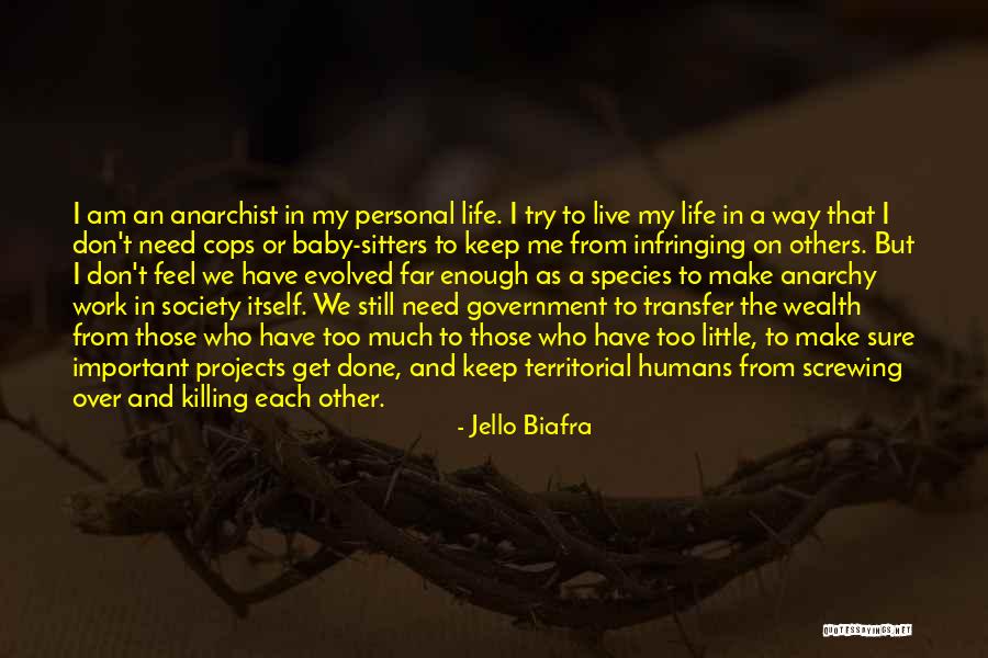 Jello Biafra Quotes 1266071