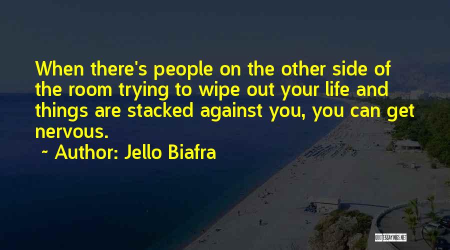 Jello Biafra Quotes 2072809