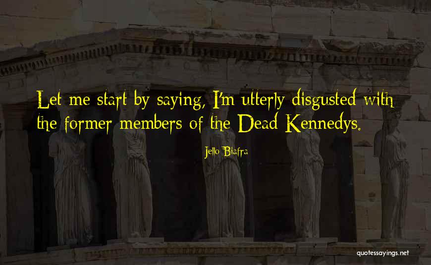 Jello Biafra Quotes 2078257 Jello Biafra Quotes 2078257