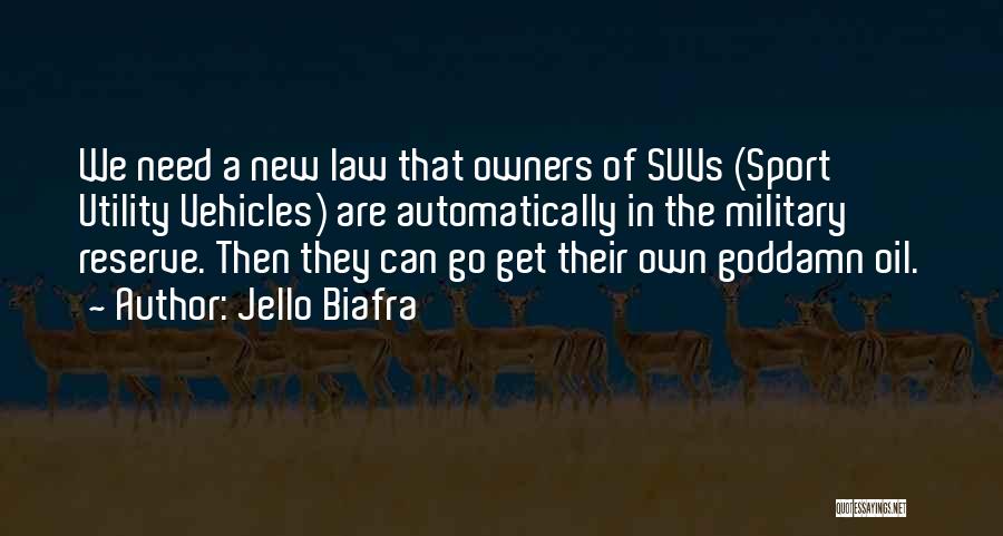 Jello Biafra Quotes 2141424
