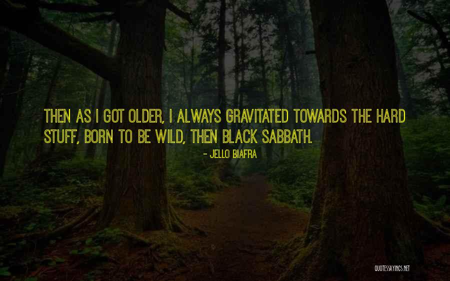 Jello Biafra Quotes 309503 Jello Biafra Quotes 309503