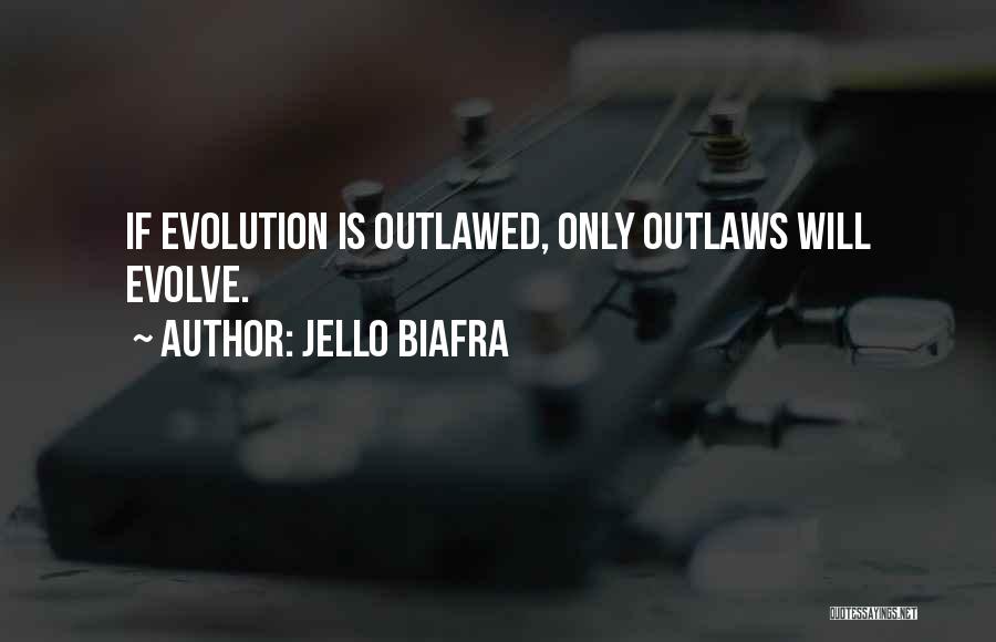 Jello Biafra Quotes 621850