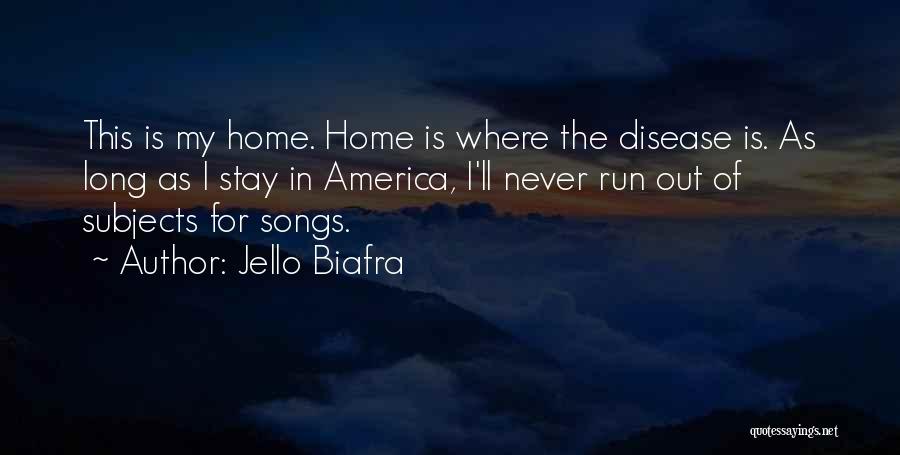 Jello Biafra Quotes 674416