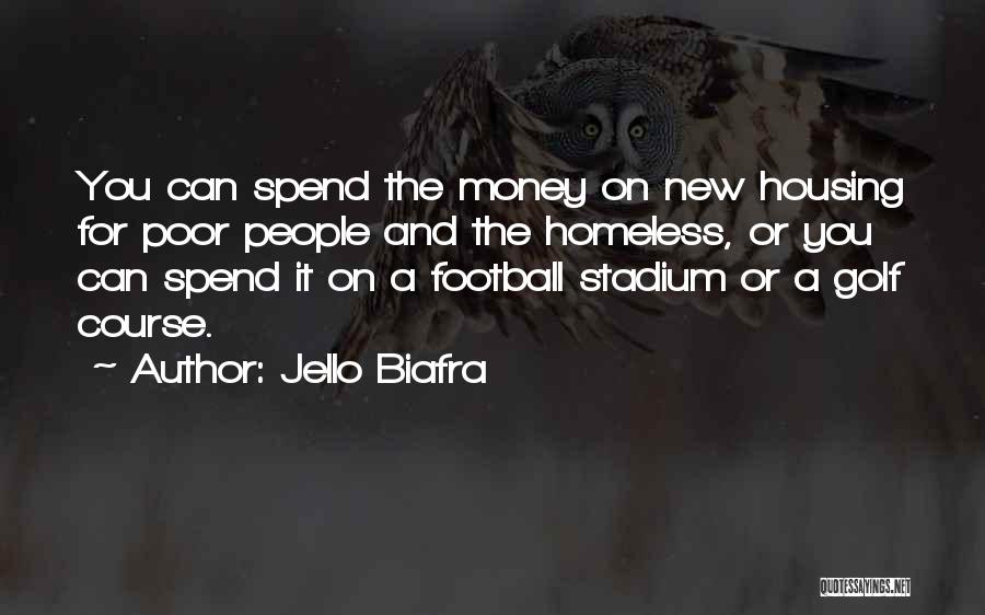 Jello Quotes By Jello Biafra