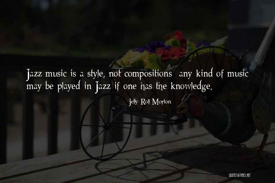 Jelly Roll Morton Quotes 114767