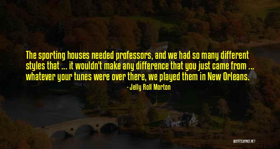 Jelly Roll Morton Quotes 1218606 Jelly Roll Morton Quotes 1218606