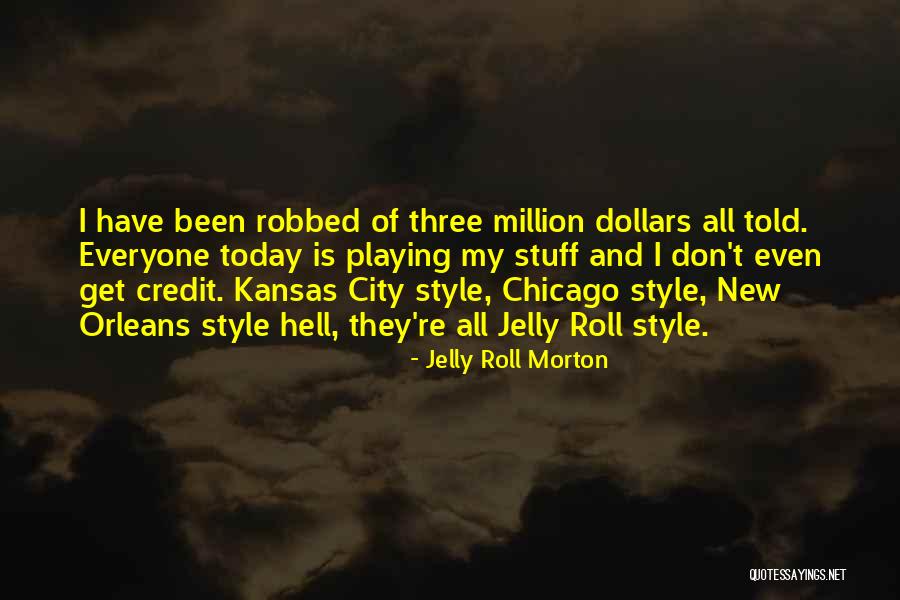 Jelly Roll Morton Quotes 1670284