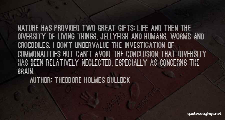 Jellyfish Life Quotes By Theodore Holmes Bullock